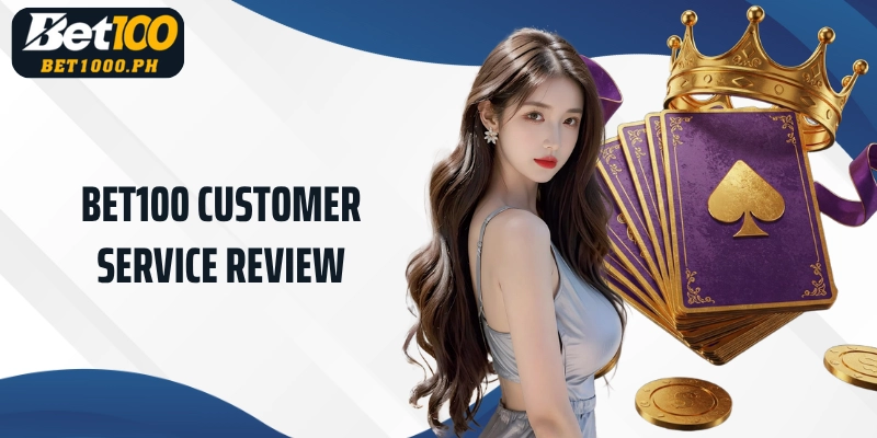 Bet100 Customer Service Review