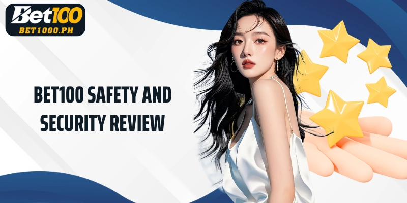 Bet100 Safety and Security Review