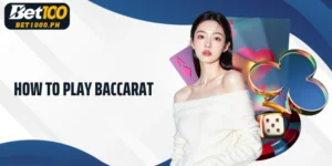 How to play Baccarat