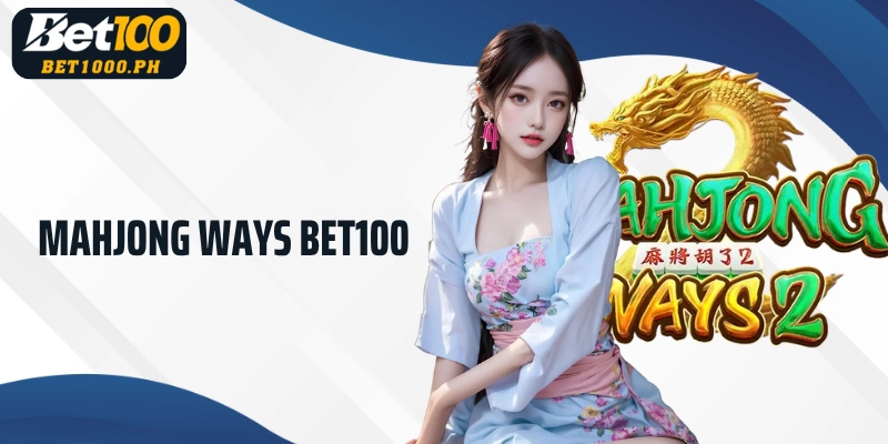 Bet100 Mahjong Ways