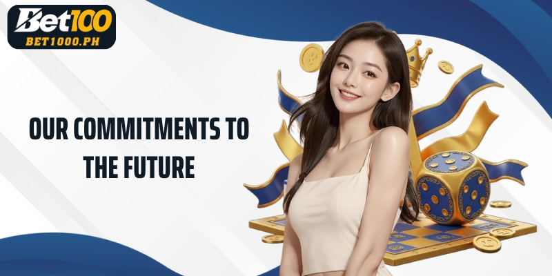 Our commitments to the future