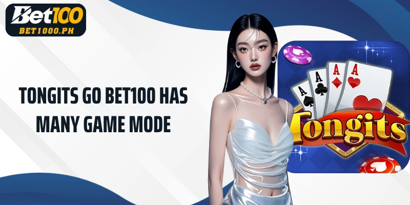 Bet100 Tongits Go has many game modes