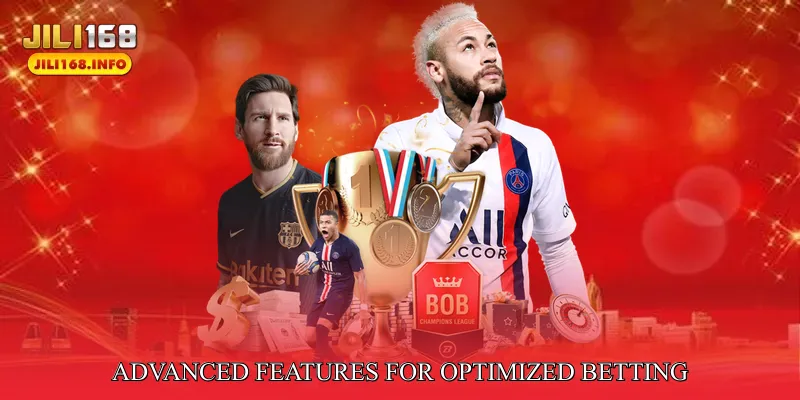 Advanced Features for Optimized Betting