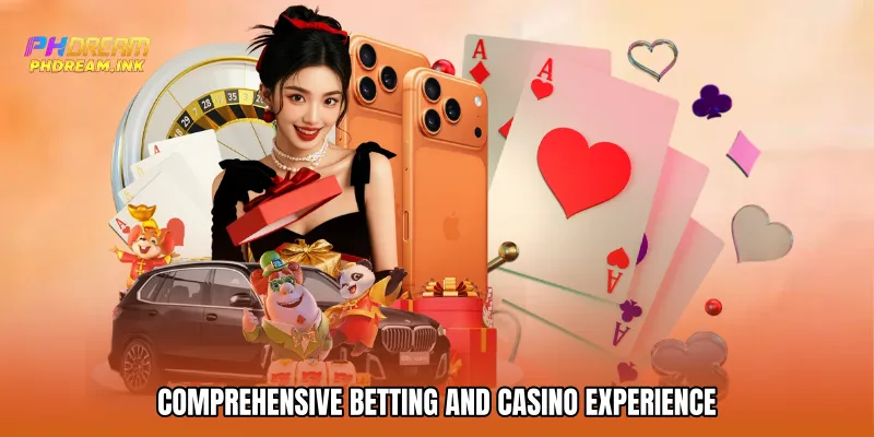 Comprehensive Betting and Casino Experience