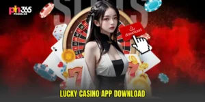 Lucky Casino App Download