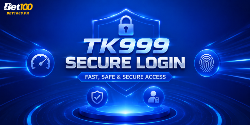 TK999 Secure Login – Fast, Safe & Secure Access